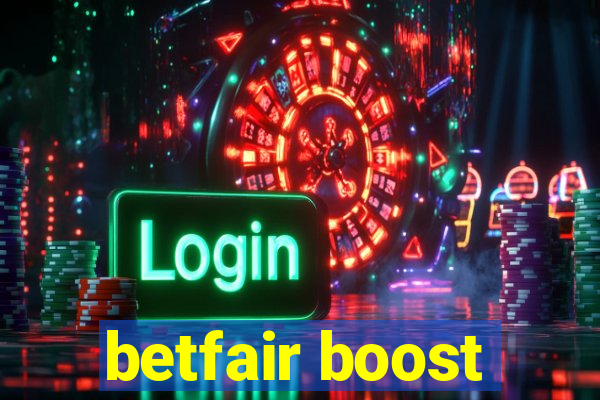 betfair boost